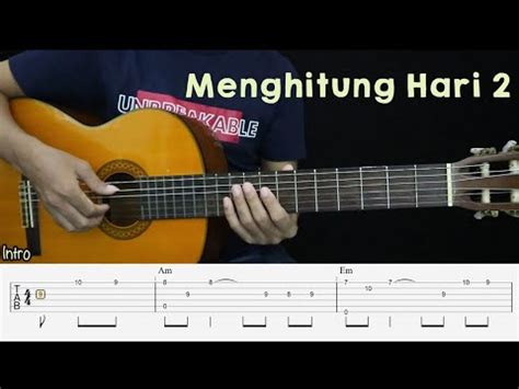 Menghitung Hari 2 Fingerstyle Guitar Tutorial TAB Lyrics