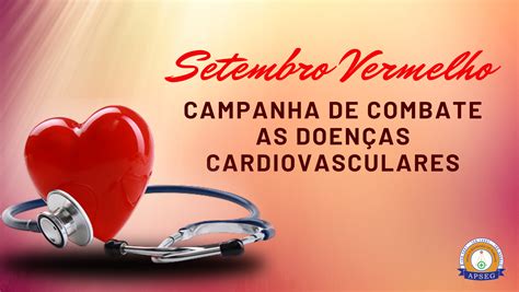 Campanha De Combate As DoenÇas Cardiovasculares Apseg