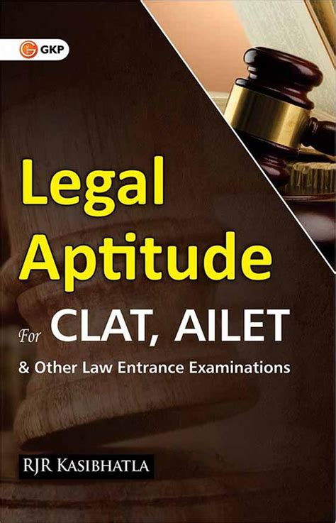 Buy Legal Aptitude For Clat Ailet And Other Law Entrance Examination Book Rjr Kasibhatla