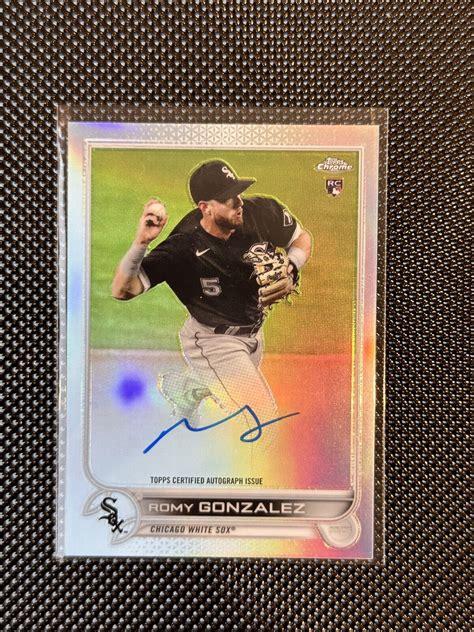 2022 Topps Chrome Romy Gonzalez Rookie Auto Ra Rg Chicago White Sox Ebay