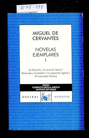 Novelas Ejemplares I La Gitanilla El Amante Liberal Rinconete Y