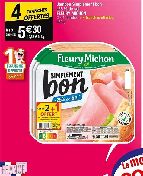 Promo Jambon Simplement Bon De Sel Fleury Michon Chez Cora