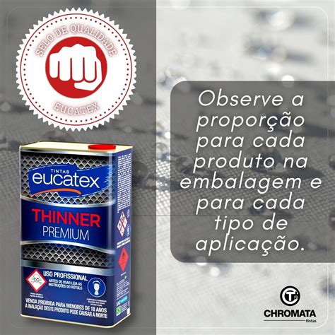 Eucatex Thinner Diluente Pu e Poliéster Escolha o Tamanho Chromata