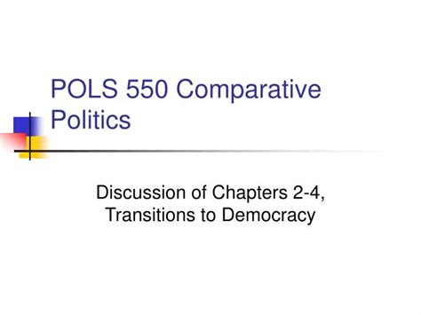 Ppt Pols Comparative Politics Powerpoint Presentation Free