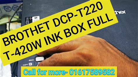 Inkbox Full Brother Dcp T220 Dcp T420w Youtube