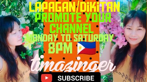 Happy Saturday Lapagan Dikitan Promote Your Channel Youtube