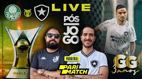 P S Jogo Ningu M Sugura O Botafogo Fog O Vence Palmeiras