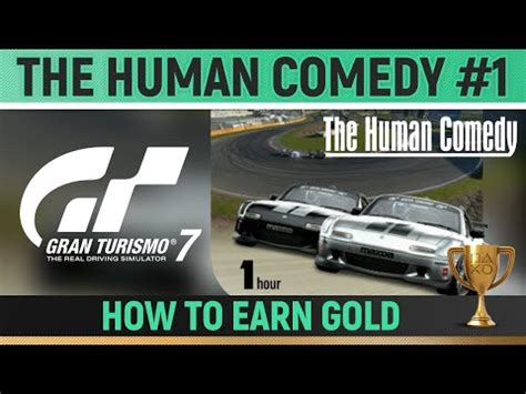 Gran Turismo 7 Tsukuba Circuit One Hour The Human Comedy How To