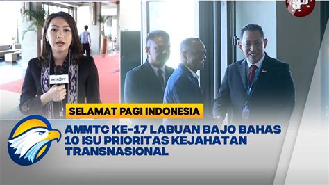 Isu Tppo Bakal Dibahas Pada Asean Ammtc Ke Di Labuan Bajo Youtube