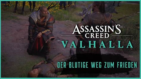 Assassins Creed VALHALLA Gameplay Story Kriegsmüde Der blutige Weg