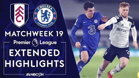 Fulham V Chelsea Premier League Highlights 1162021 Nbc Sports