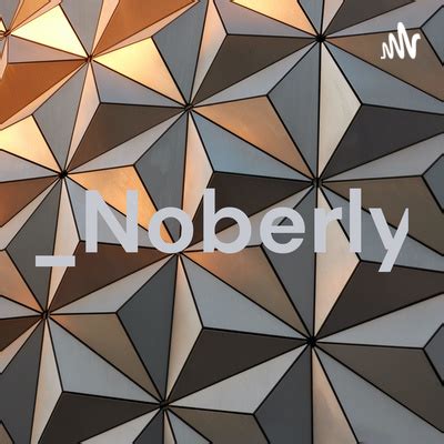_Noberly • A podcast on Spotify for Podcasters