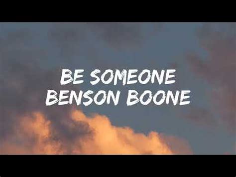 Benson Boone - Be someone [Lyrics] - YouTube