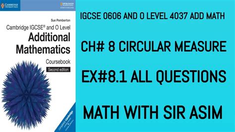 Additional Math IGCSE 0606 And O Levels 4037 Ch 8 Circular Measure