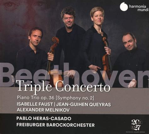 Beethoven Triple Concerto Piano Trio Op 36 Isabelle Faust Jean