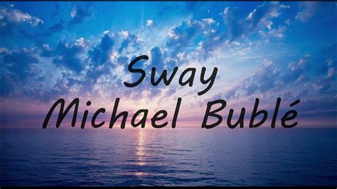 Sway Michael Bublé Lyrics Youtube