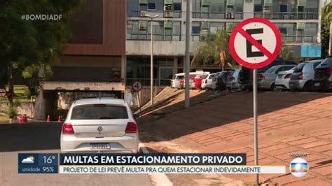 Projeto De Lei Prev Multa Para Quem Estacionar Indevidamente Em