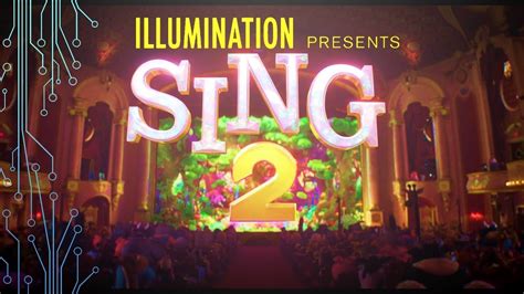 Universal Pictures And Illumination Logo Sing 2 Variant 2021 Youtube