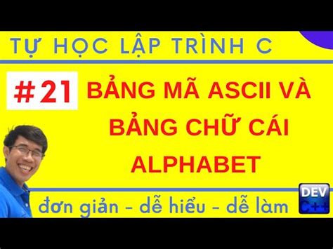 Bảng Mã Ascii 2 Hiểu Về Mã Hóa Kí Tự Và Ứng Dụng Trong Lập Trình vi