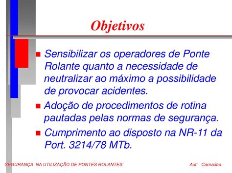 Treinamento Seguran A Na Utiliza O De Pontes Rolantes Ppt Carregar