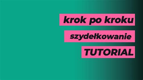 Kurs Szyde Kowania Od Podstaw Youtube