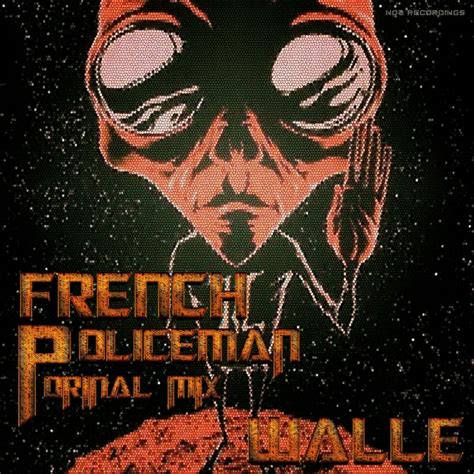 Walle French Policeman Single Digital Single 2015 Maniadb