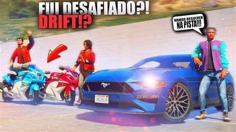 Gta V Vida De Jovem Os Motoqueiros Me Desafiaram A Um Racha De Drift