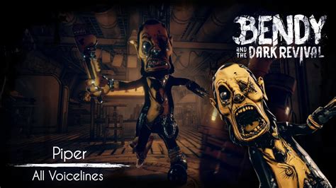 Piper All Voicelines Bendy And The Dark Revival Youtube