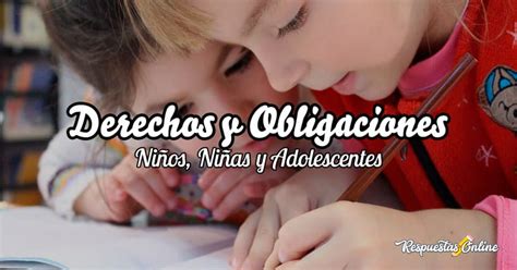 10 Derechos y Obligaciones de los Niños Niñas y Adolescentes