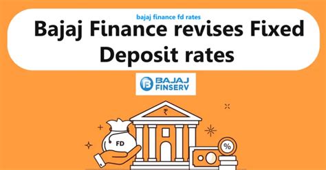 Bajaj Finance Fd Rates Bajaj Finance Revises Fixed Deposit Rates