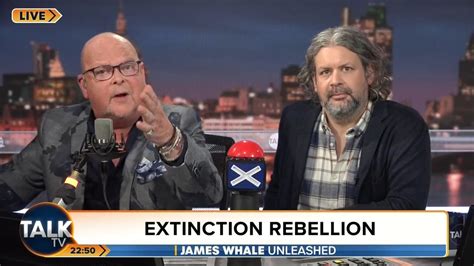 TalkTV On Twitter James Whale Clashes With Extinction Rebellion