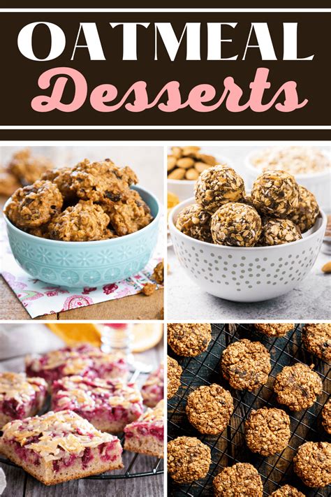 20 Best Oatmeal Desserts Easy Recipes Insanely Good