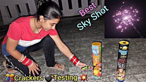 Sky Shot Crackers Testing 2022 New Crackers Testing Video 2022