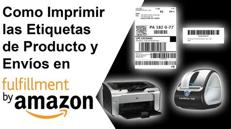 Como Imprimir Las Etiquetas De Producto Y Envios En Amazon FBA YouTube