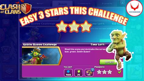 Easily Star The Goblin Queen Challenge Clash Of Clans Clashofclans