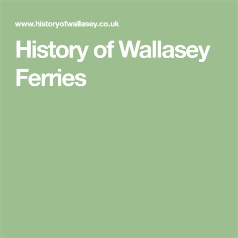 History of Wallasey Ferries Ferry, Fleet, History, Historia