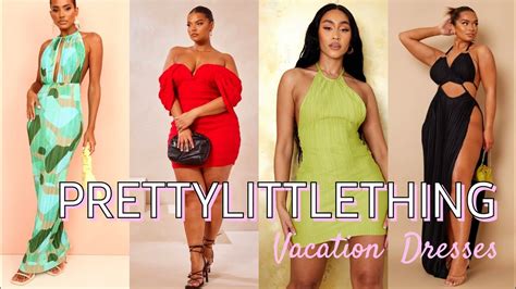 Pretty Little Thing Vacation Dress Haul Plt 2022 Youtube