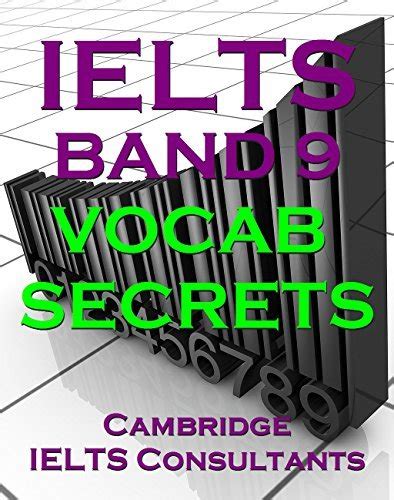 Get Ielts Band 9 Vocabulary Secrets Complete Self Study Guide By