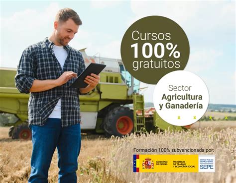 Cursos Online Gratuitos Para Trabajadores Del Sector Agricultura