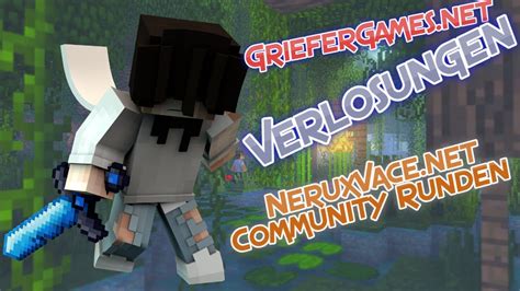 Griefergames Net K Verlosungen Neruxvace Community Runden Pawii