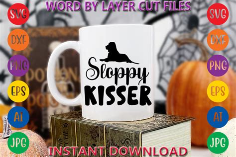 Sloppy Kisser Graphic By Art And Craft Creative Fabrica