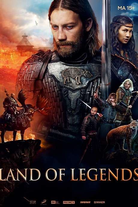 ‎land Of Legends Directed By Anton Megerdichev • Film Cast • Letterboxd