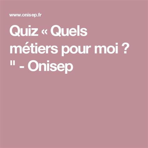 Quiz Quels M Tiers Pour Moi Onisep Quiz Lockscreen Stuff Stuff