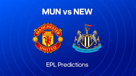 Manchester United Vs Newcastle Picks And Best Bets Premier League