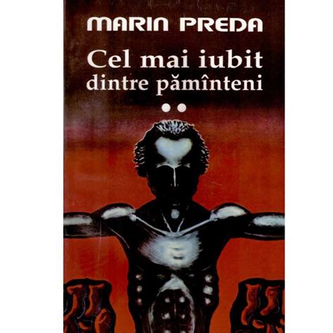 Cel Mai Iubit Dintre Pamanteni Vol Marin Preda Ron