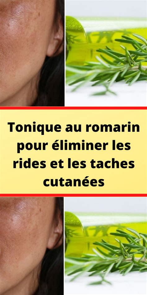 Tonique Au Romarin Pour Liminer Les Rides Et Les Taches Cutan Es