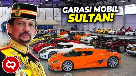 Wow Raja Brunei Sultan Hassanal Bolkiah Punya 7000 Mobil Mewah