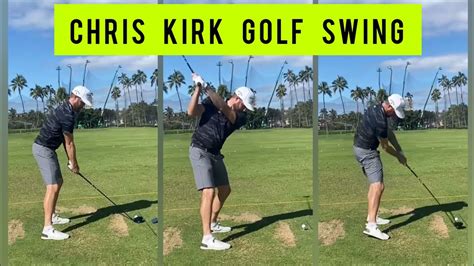 Chris Kirk Golf Swing Slowmo Subscribe Like Comment Share Pga