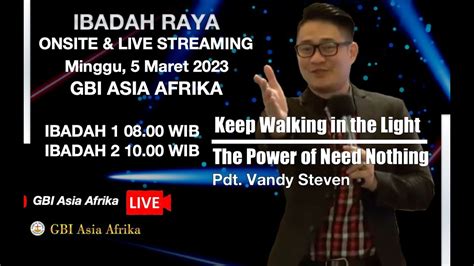 Pdt Vandy Steven Ibadah Raya Gbi Asia Afrika Minggu Maret