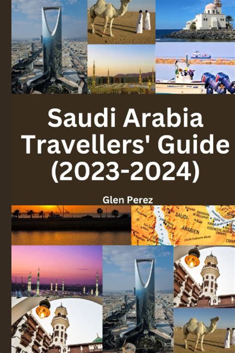 Buy Saudi Arabia Travellers Guide 2023 2024 Featuring Ksa Top 5